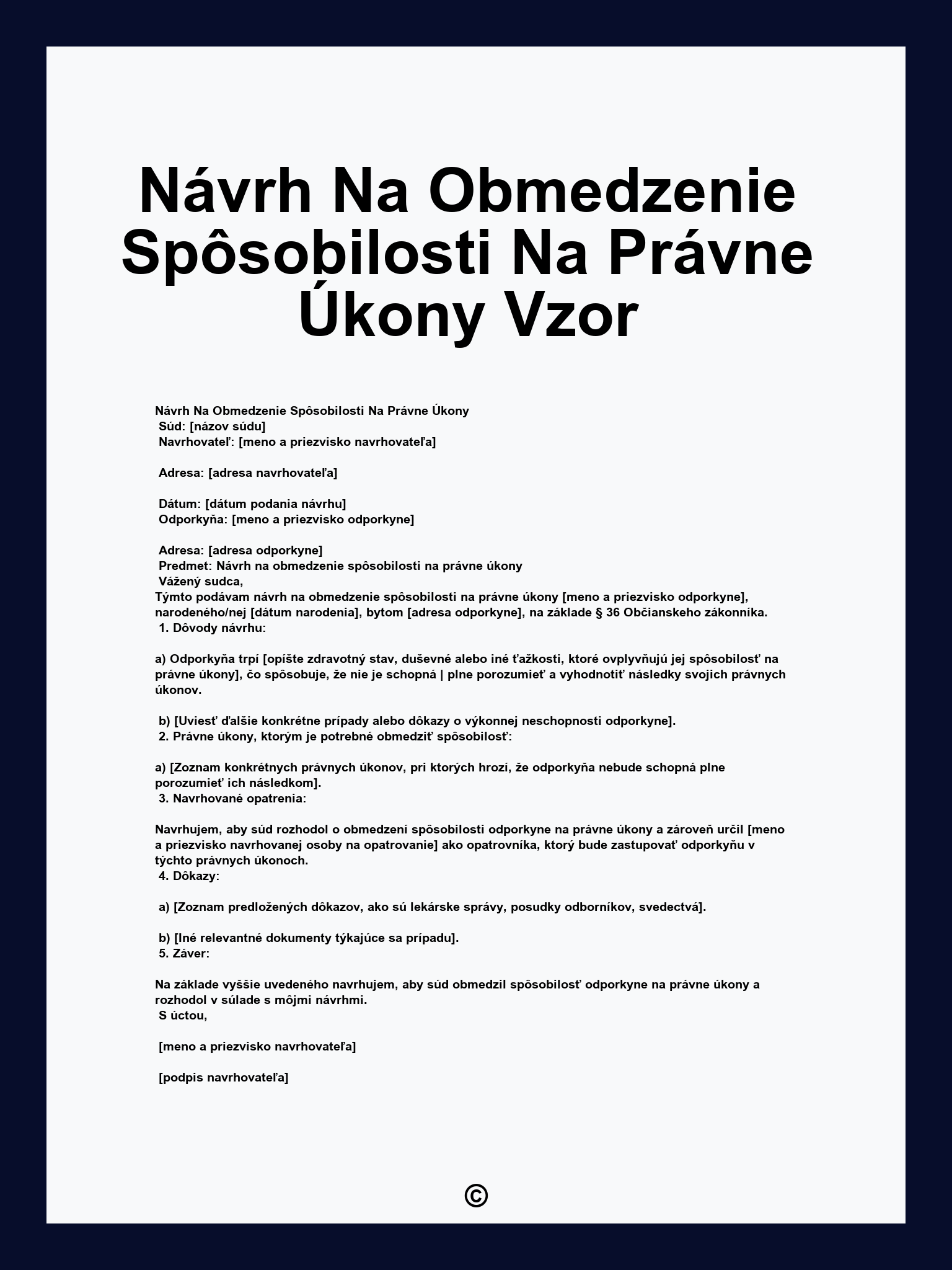 Návrh Na Obmedzenie Spôsobilosti Na Právne Úkony Vzor