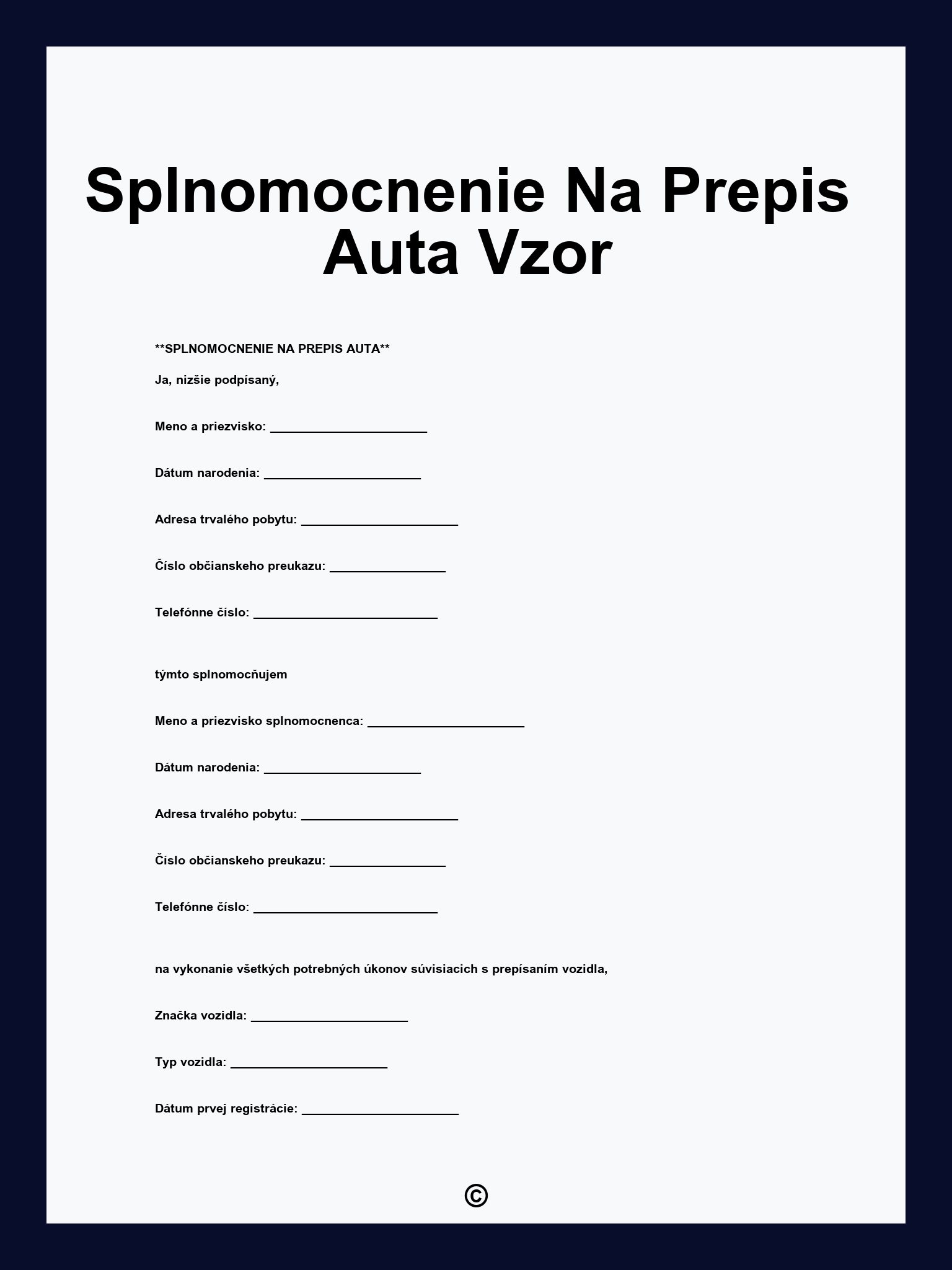 Splnomocnenie Na Prepis Auta Vzor