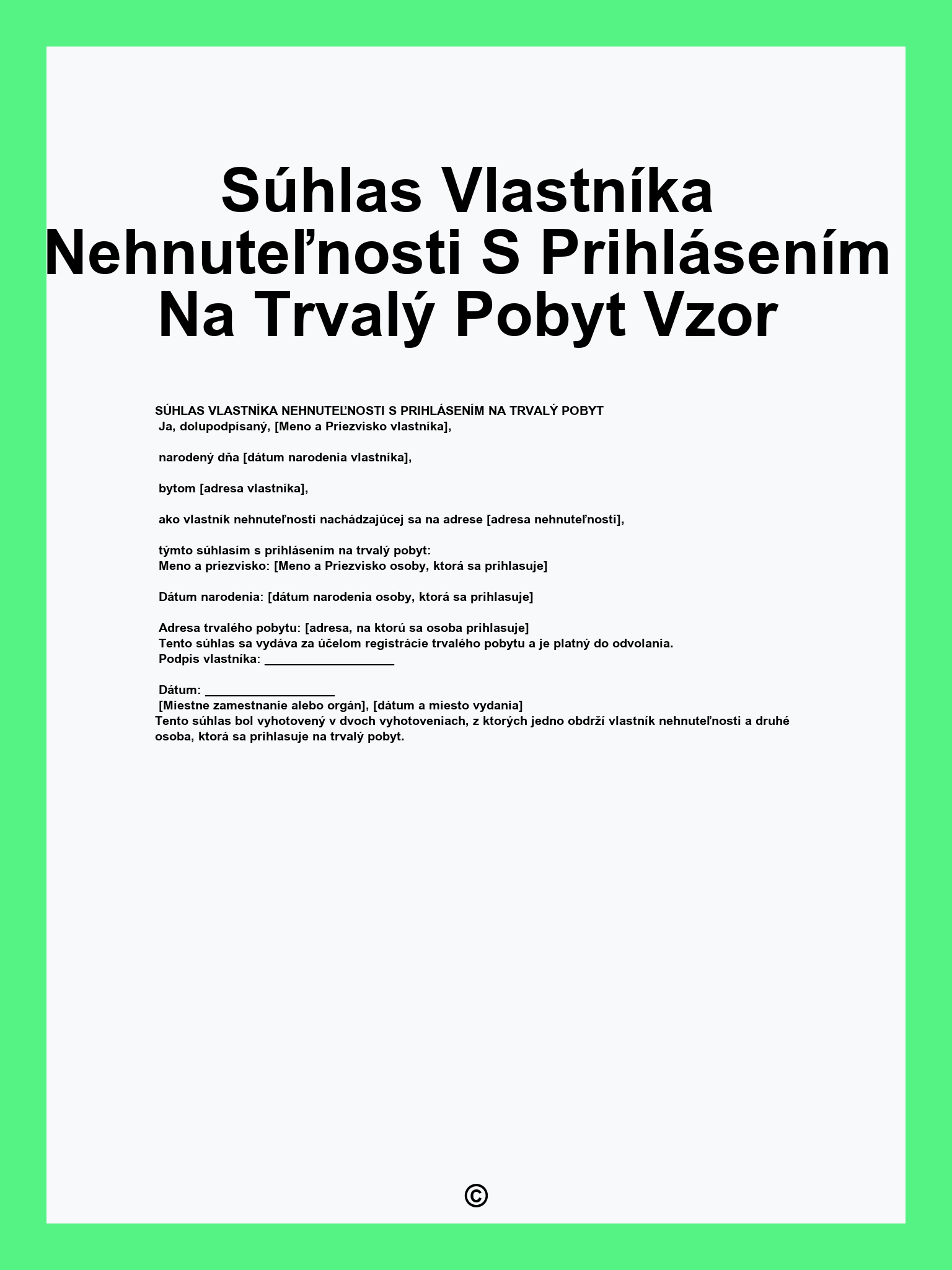 Súhlas Vlastníka Nehnuteľnosti S Prihlásením Na Trvalý Pobyt Vzor