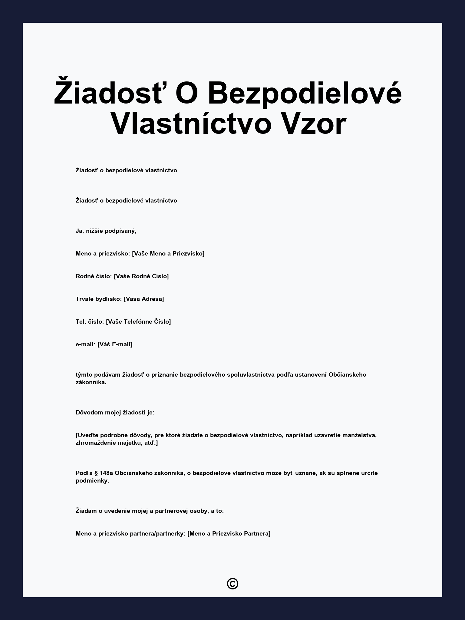 Žiadosť O Bezpodielové Vlastníctvo Vzor
